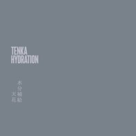 TENKA / HYDRATION