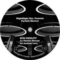 SPIN FIDELITY / PARTICLE SHOWER