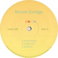 BRONZE SAVAGE / EP