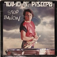 TULLIO DE PISCOPO / STOP BAJON