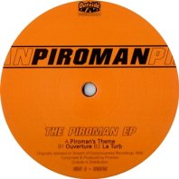 PIROMAN / THE PIROMAN EP