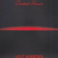 INSTANT HOUSE / LOST HORIZONS