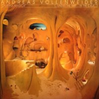 ANDREAS VOLLENWEIDER / CAVERNA MAGICA (...UNDER THE TREE - IN THE CAVE...)