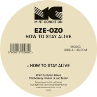 EZE-OZO / HOW TO STAY ALIVE