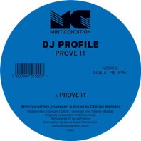 DJ PROFILE / PROVE IT