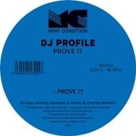 DJ PROFILE / PROVE IT