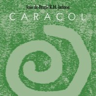JOAO DE BRUCO, R.H. JACKSON / CARACOL