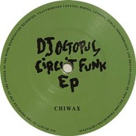 DJ OCTOPUS / CIRCUIT FUNK 
