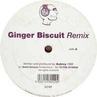 AUBREY / GINGER BISCUIT REMIX 