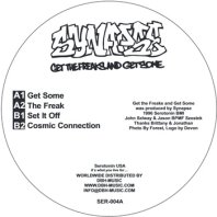 SYNAPSE / GET THE FREAKS AND GET SOME