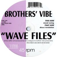 BROTHERS' VIBE / WAVE FILES