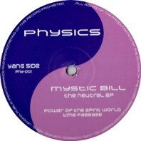 MYSTIC BILL / THE NEUTRAL EP