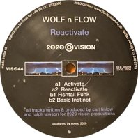 WOLF N FLOW / REACTIVATE