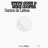 STEVE GUNN & MIKE COOPER / CANTOS DE LISBOA