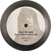 RHYTHM & SOUND with CORNELL CAMPBELL / KING IN MY EMPIRE