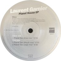 LAURENT GARNIER / PLANET HOUSE EP