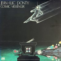 JEAN-LUC PONTY / COSMIC MESSENGER