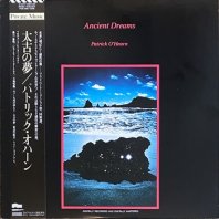 PATRICK O'HEARN / ANCIENT DREAMS