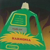 HARMONIA / MUSIK VON HARMONIA + REWORKS