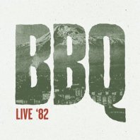 BBQ / LIVE '82