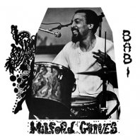 MILFORD GRAVES / BABI