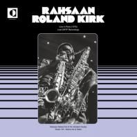 RAHSAAN ROLAND KIRK / LIVE IN PARIS (1970) LOST RECORDINGS