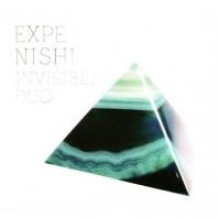 EXPE. NISHI / INVISIBLE DUO