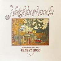 ERNEST HOOD / NEIGHBORHOOD