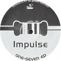IMPULSE / ONE SEVEN EP
