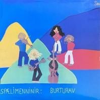 SP&#198;LIMENNINIR / BURTURAV