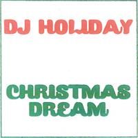 DJ HOLIDAY / CHRISTMAS DREAM - LOS APSON? Online Shop
