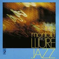 Tete Montoliu Trio / LLIURE JAZZ (Discmedi Blau盤LP／2017年