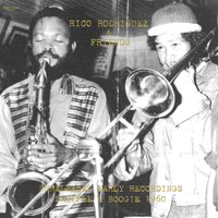 RICO RODRIGUEZ & FRIENDS / UNRELEASED EARLY RECORDINGS: SHUFFLE ...