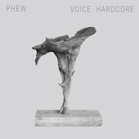 PHEW / VOICE HARDCORE (LP盤) - LOS APSON? Online Shop