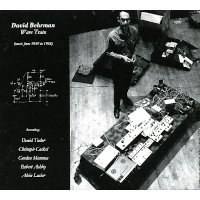 DAVID BEHRMAN - WAVE TRAIN CD 廃盤