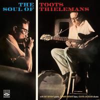 TOOTS THIELEMANS / THE SOUL OF TOOTS THIELEMANS (FRESH SOUND盤CD) - LOS  APSON? Online Shop