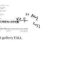 HIROMITSU SHOJI 工藤冬里 august10 2013 at HIROMITSU SHOJI-MIKIKO SUZUKI AND TORI KUDO / AUGUST10, 2013
