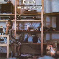 THROBBING GRISTLE / D.o.A - THE THIRD AND FINAL REPORT (1991年リイシューCD盤／廃盤)  [USED] - LOS APSON? Online Shop