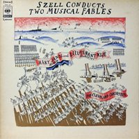 GEORGE SZELL, THE CLEVELAND ORCHESTRA / SZELL CONDUCTS TWO MUSICAL