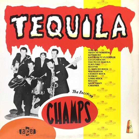 tequila the champs レコード