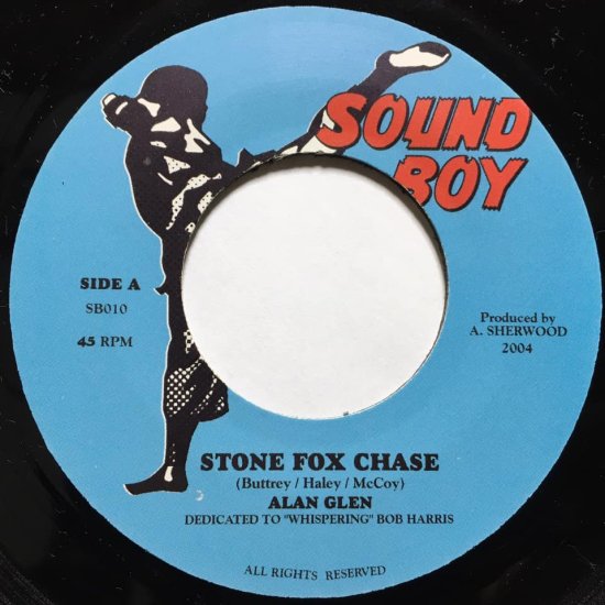 ALAN GLEN / STONE FOX CHASE (7インチ) - SAND STEP RECORD『 DJの 