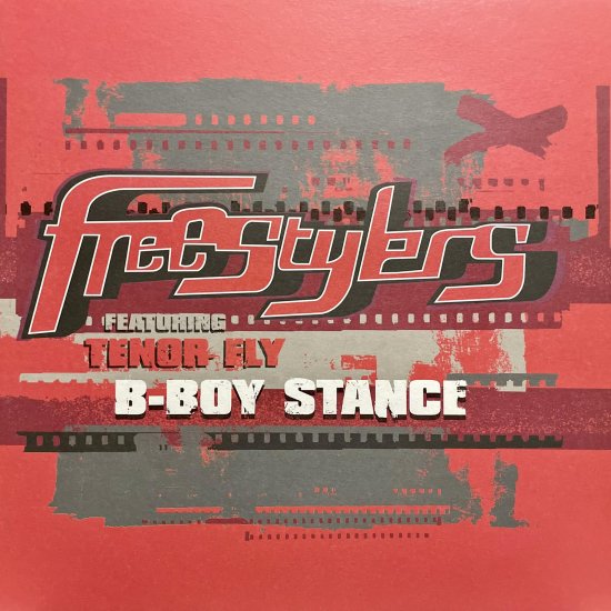 FREESTYLERS / B-BOY STANCE (12インチ) - SAND STEP RECORD『 DJの、DJによる、DJのための ...