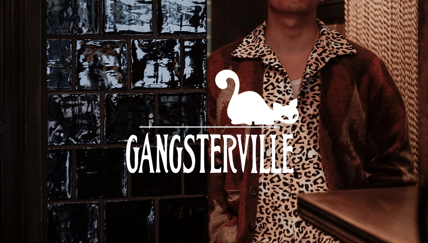 GANGSTERVILLE (ギャングスタービル)