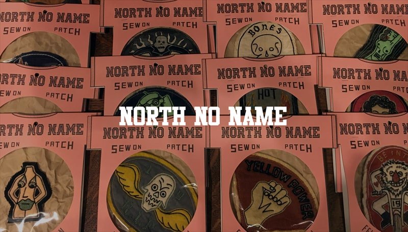 NORTH NO NAME (ノースノーネーム)