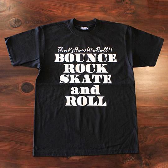 【BOUNCE ROCK SKATE and ROLL / バウンス ロック スケート アンド ロール】Ｔシャツ（ヘビーウェイト）ブラック