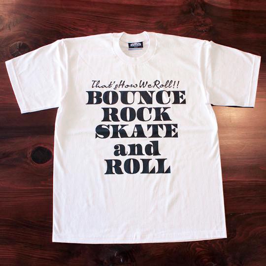 【BOUNCE ROCK SKATE and ROLL / バウンス ロック スケート アンド ロール】Ｔシャツ（ヘビーウェイト）ホワイト