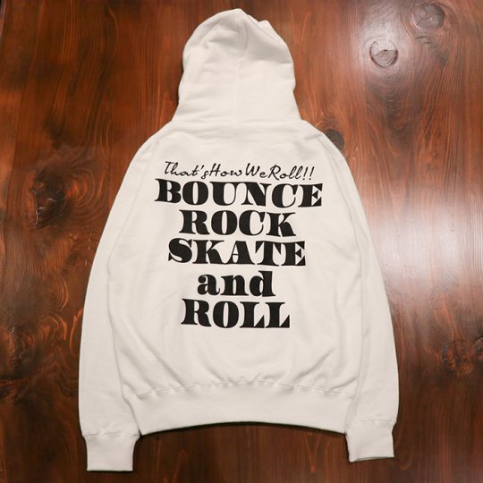 【BOUNCE ROCK SKATE and ROLL / バウンス ロック スケート アンド ロール】ジップフード（レギュラー）ホワイト