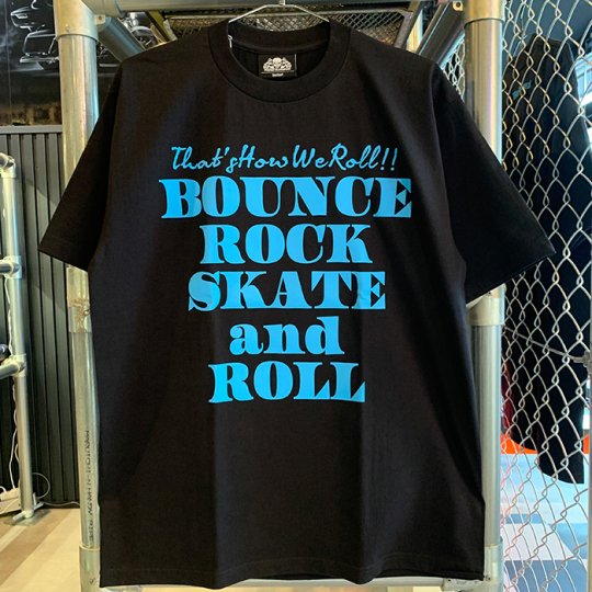 【BOUNCE ROCK SKATE and ROLL / バウンス ロック スケート アンド ロール】Ｔシャツ（ヘビーウェイト）ブラック/ライトブルーprint