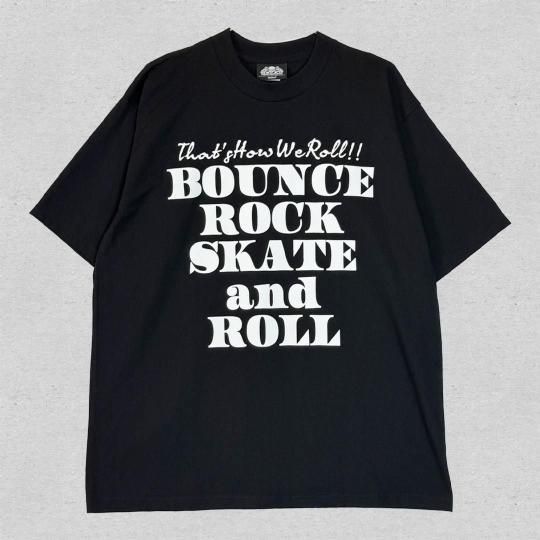 BOUNCE ROCK SKATE and ROLL / Х å   ۣԥġʥإӡȡ˥֥å/ۥ磻print