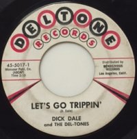 Dick Dale - Let&#39;s Go Trippin&#39; - OLD HAT GEAR